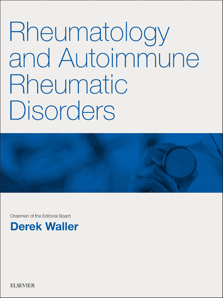 Rheumatology and Autoimmune Rheumatic Disorders E-Book