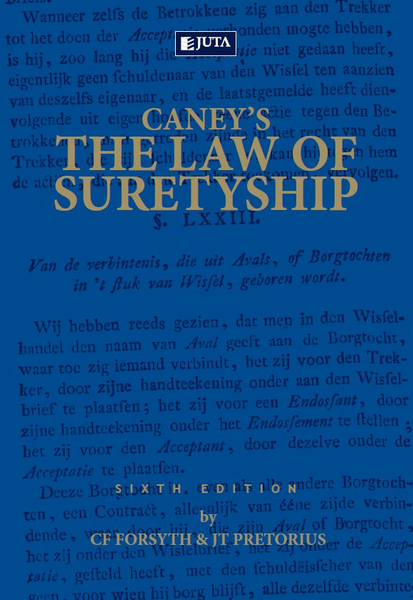 Caney's The law of suretyship in South Africa