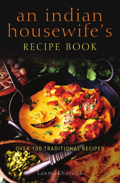 An Indian Housewife's Recipe Book