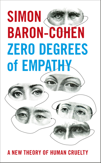 Zero Degrees of Empathy