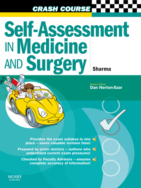 Crash Course:  Self-Assessment in Medicine and  Surgery E-Book