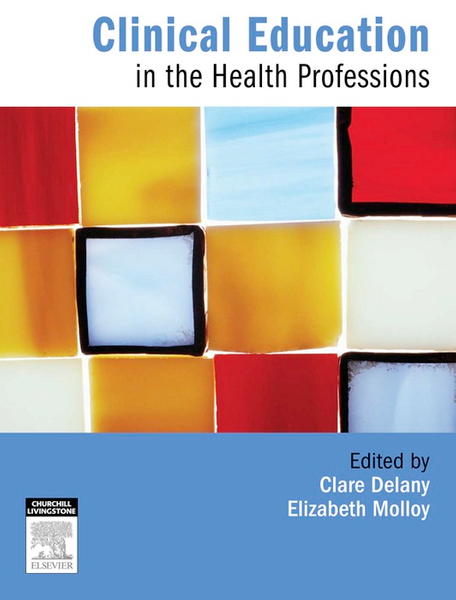 Clinical Education in the Health Professions