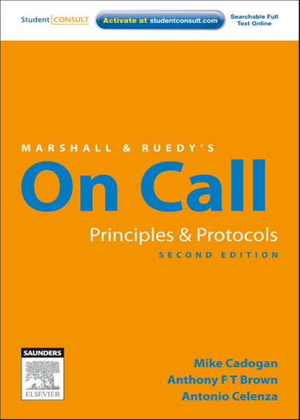 Marshall & Ruedy's On Call: Principles & Protocols