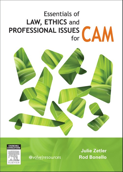 Essentials of Law, Ethics, and Professional Issues in CAM - E-Book