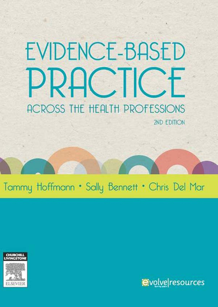 Evidence-Based Practice Across the Health Professions - E-Book