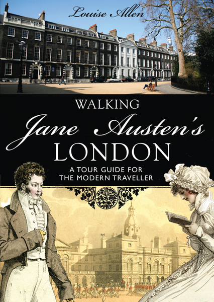 Walking Jane Austen’s London