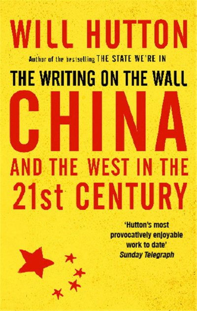 The Writing On The Wall: China And The West In The 21St Century