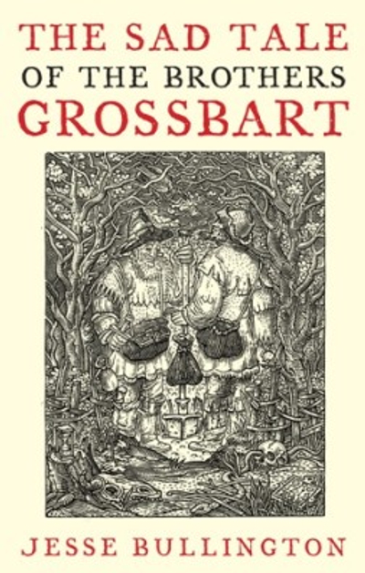 The Sad Tale Of The Brothers Grossbart