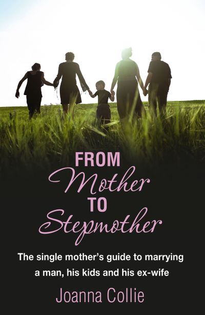 From Mother To Stepmother