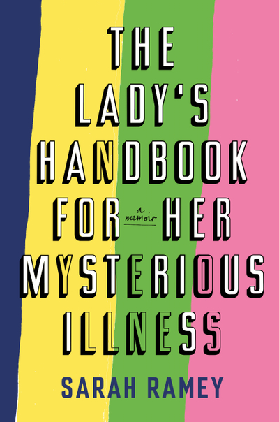 The Lady's Handbook For Her Mysterious Illness