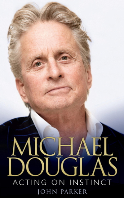 Michael Douglas: Acting on Instinct