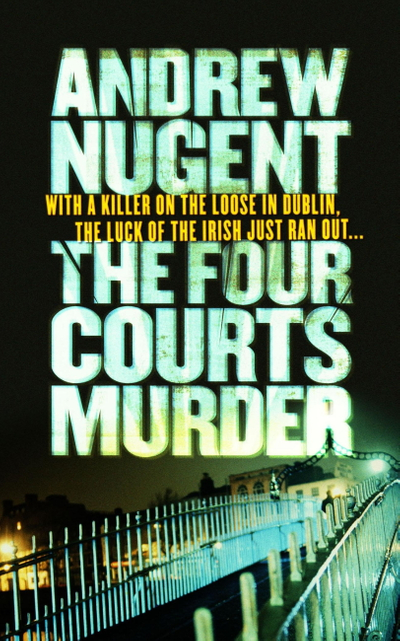 The Four Courts Murder