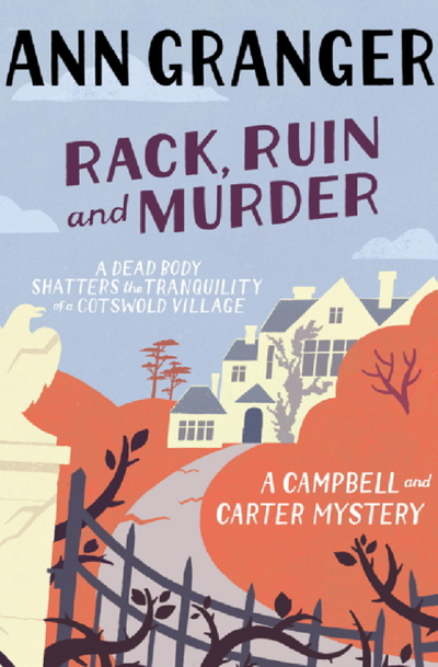 Rack, Ruin and Murder (Campbell & Carter Mystery 2)