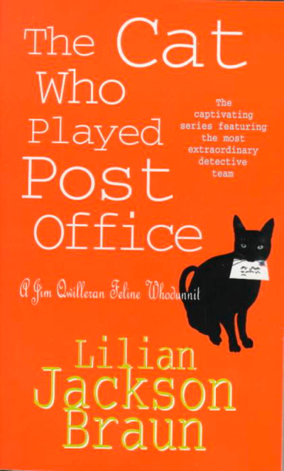 The Cat Who Played Post Office (The Cat Who… Mysteries, Book 6)