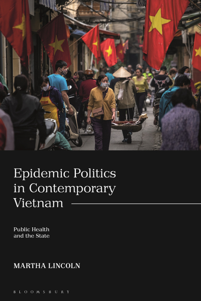 Epidemic Politics in Contemporary Vietnam