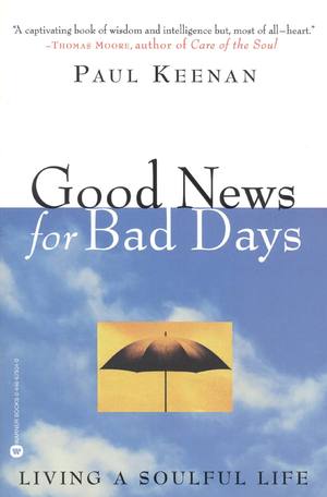 Good News for Bad Days