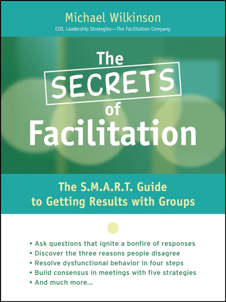 The Secrets of Facilitation