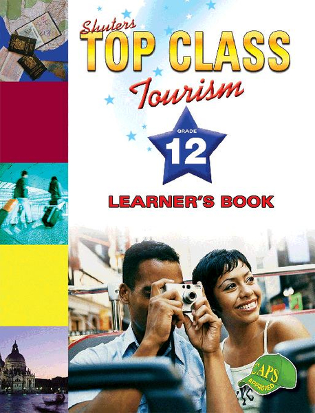 Top Class Tourism Grade 12 Learner's Book Library