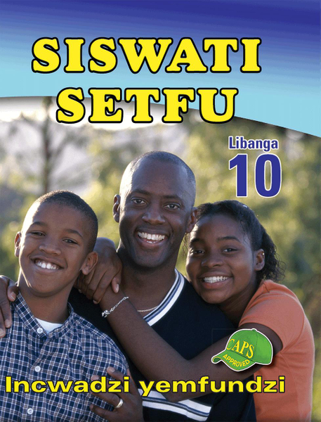 Siswati Setfu Grade 10 Learner's Book Library