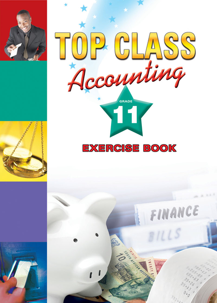 Top Class Accounting Grade 11 Exercise Book (Library)