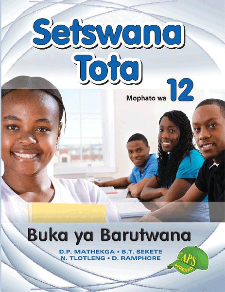 Setswana Tota Grade 12 Learners Book Library
