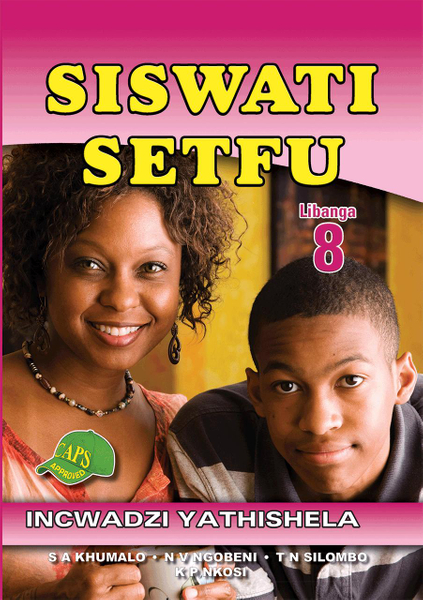 Siswati Setfu Grade 8 Teacher's Guide Lifetime License