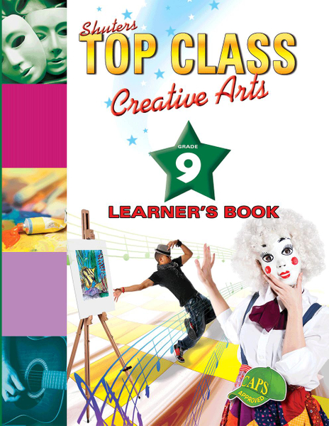 Top Class Creative Arts Grade 9 Learner's Book Library
