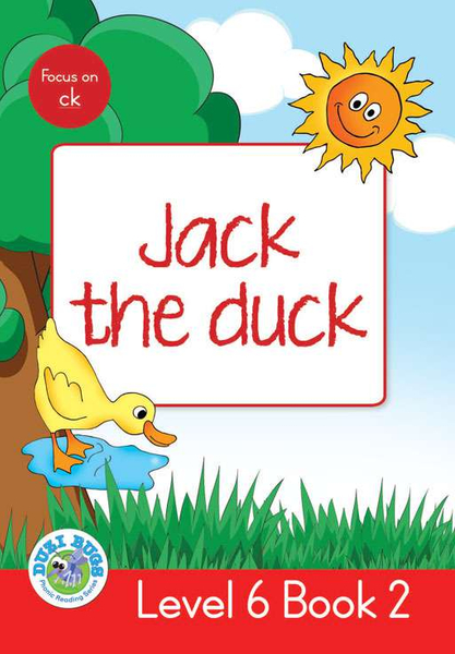 DUZI BUGS: RED LEVEL 6: BOOK 2: JACK THE DUCK (Library)