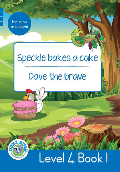 DUZI BUGS: BLUE LEVEL 4: BOOK 1: SPECKLE BAKES A CAKE | DAVE THE BRAVE (Library)