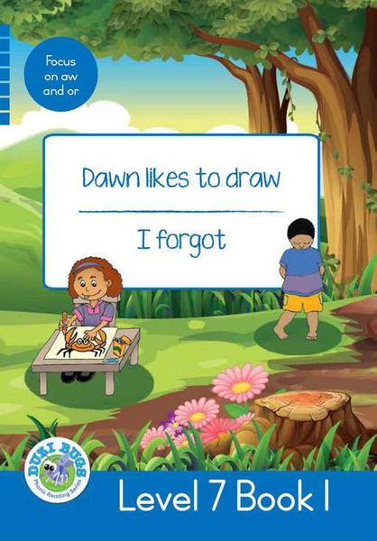 DUZI BUGS: BLUE LEVEL 7: BOOK 1: DAWN LIKES TO DRAW | I FORGOT (Library)