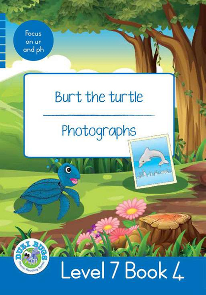 DUZI BUGS: BLUE LEVEL 7: BOOK 4: BURT THE TURTLE | PHOTOGRAPHS (Library)