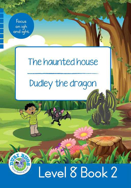 DUZI BUGS: BLUE LEVEL 8: BOOK 2: THE HAUNTED HOUSE | DUDLEY THE DRAGON (Library)