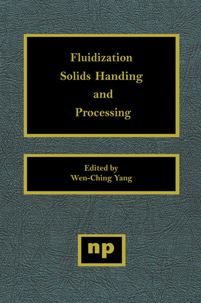 Fluidization, Solids Handling, and Processing