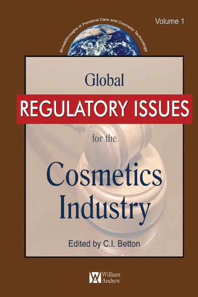 Global Regulatory Issues for the Cosmetics Industry