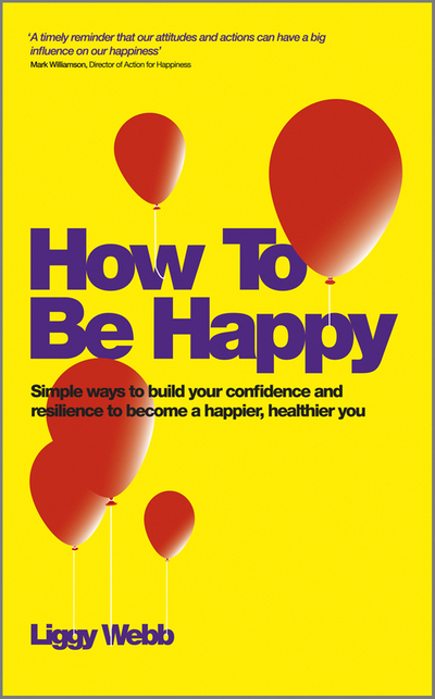 How To Be Happy