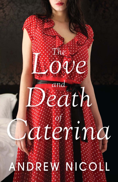 The Love and Death of Caterina