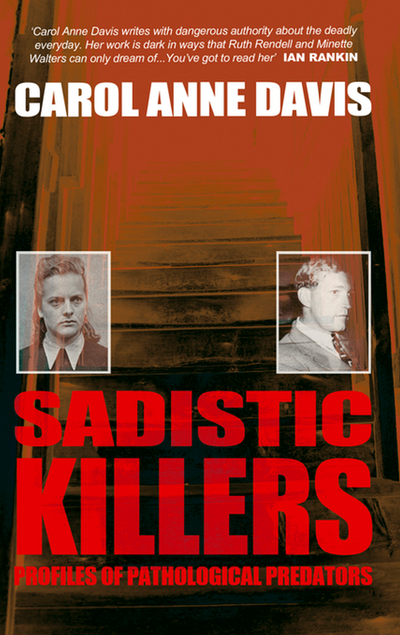 Sadistic Killers