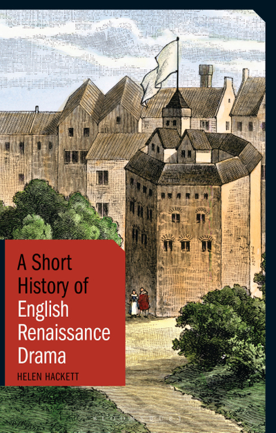 A Short History of English Renaissance Drama