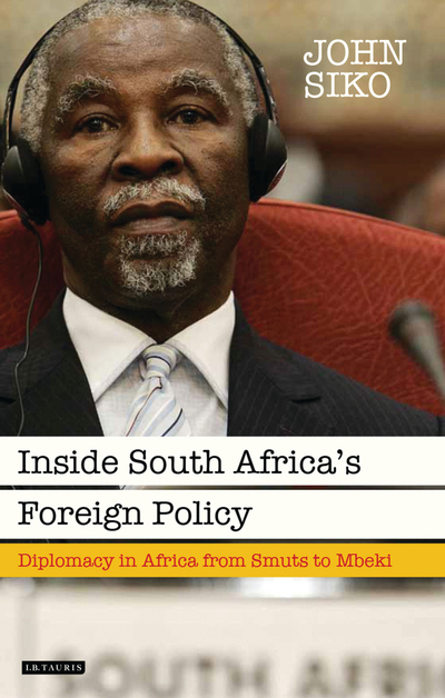 Inside South Africa’s Foreign Policy