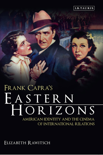 Frank Capra's Eastern Horizons