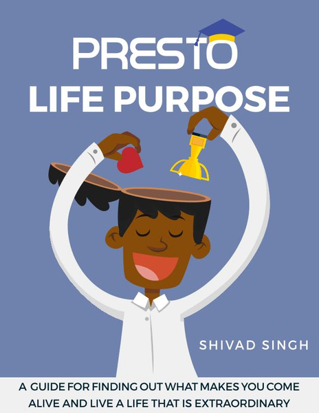 Presto Life Purpose