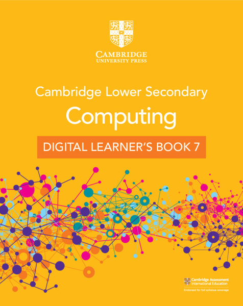 Cambridge Lower Secondary Computing Learner's Book 7 - eBook