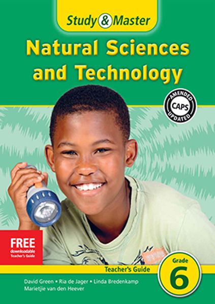 Study & Master Natural Sciences and Technology Grade 6 Teacher's Guide Adobe Edition