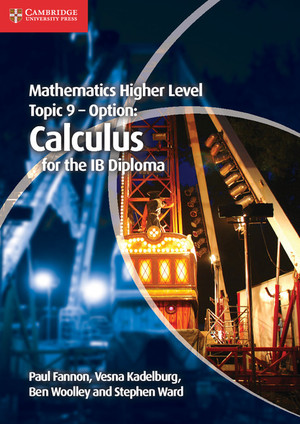 Mathematics Higher Level for the IB Diploma