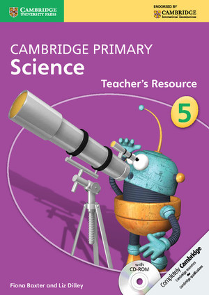 Cambridge Primary Science Stage 5 Teacher's Resource Book with CD-ROM