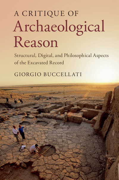 A Critique of Archaeological Reason