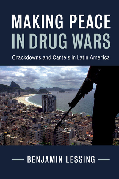 Making Peace in Drug Wars