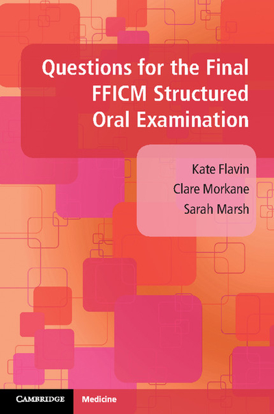 Questions for the Final FFICM Structured Oral Examination