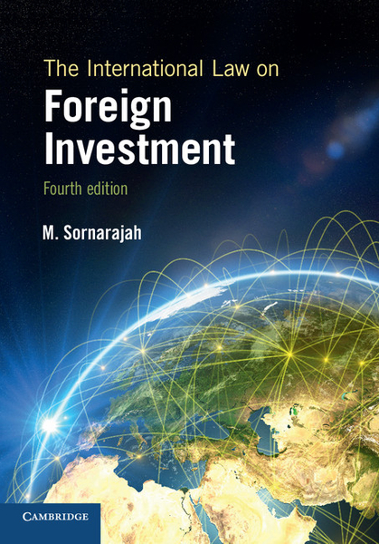 The International Law on Foreign Investment