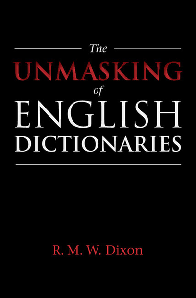 The Unmasking of English Dictionaries